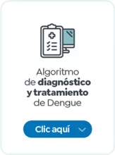  Algoritmo de diagn&oacute;stico y tratamiento de Dengue 