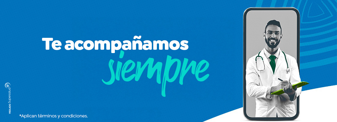 Te acompañamos siempre Te acompañamos siempre