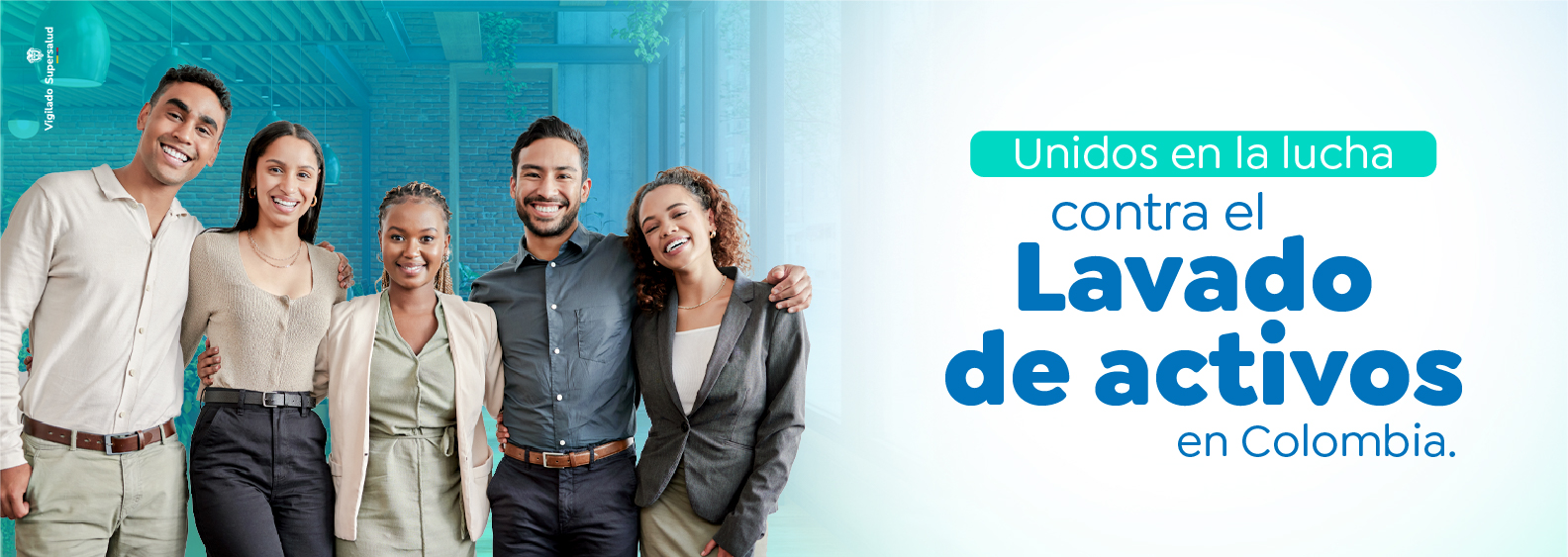 Unidos en la lucha contra el lavado de activos en Colombia Unidos en la lucha contra el lavado de activos en Colombia