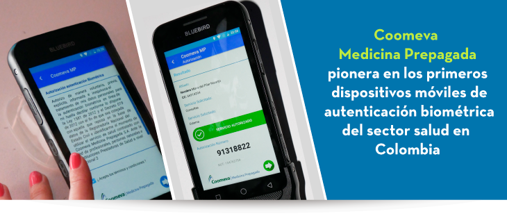 Coomeva Medicina Prepagada pionera en los primeros dispositivos móviles de autenticación biométrica del sector salud en Colombia